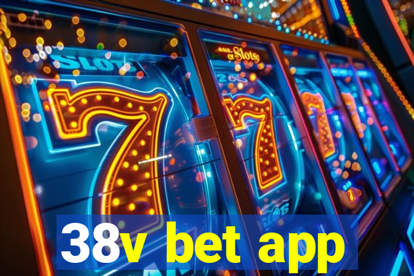 38v bet app